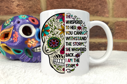 Sugar Skull Mug Set. 'I am the storm.'