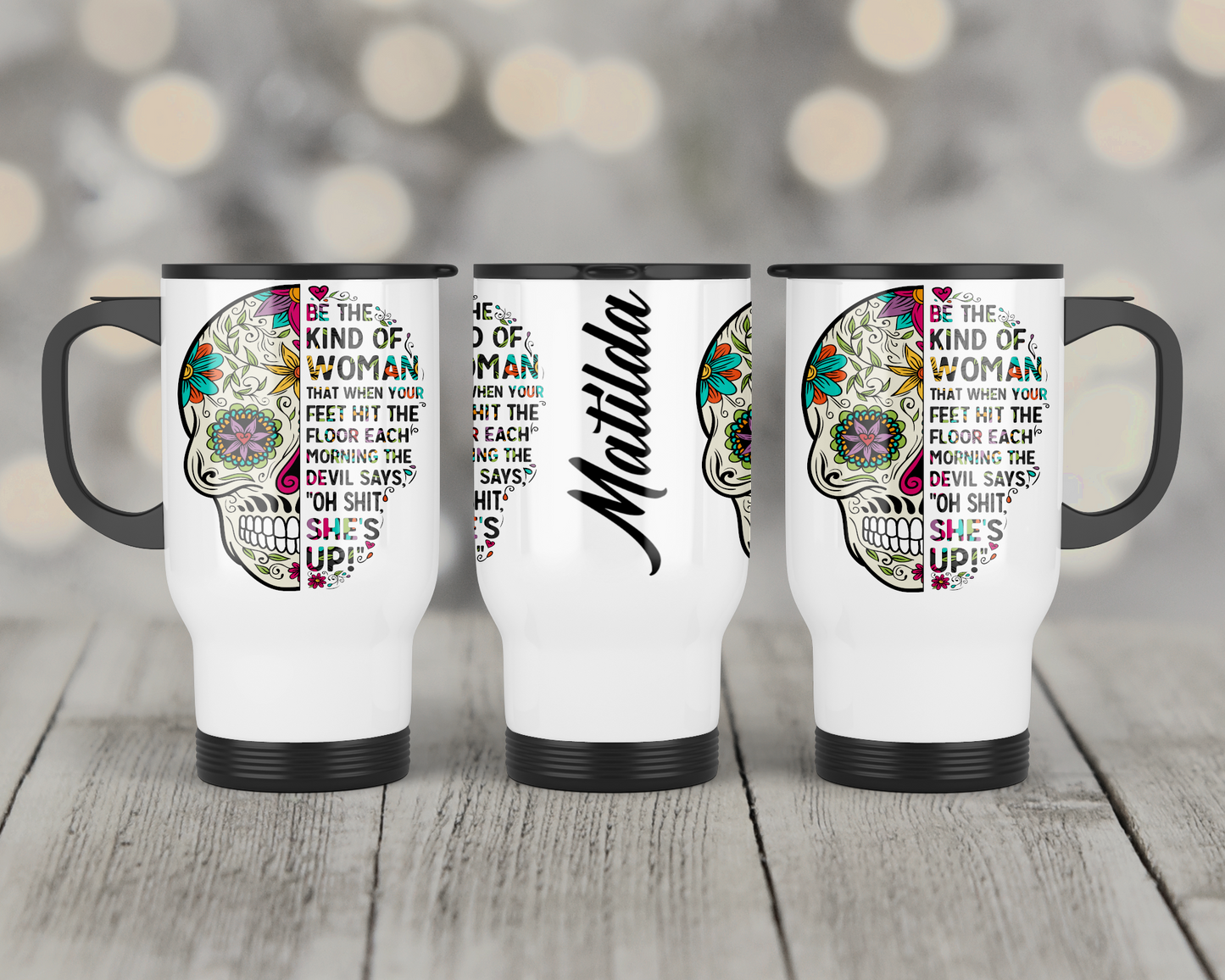 Sugar Skull Travel Mug with handle. The devil says oh shit she's up